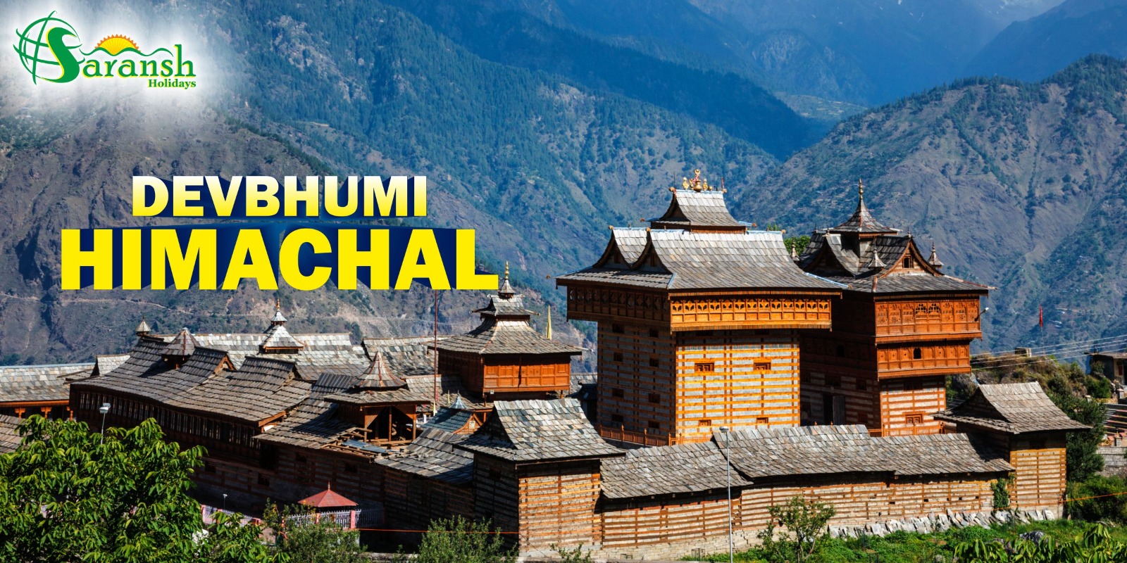 Dev Bhumi Himachal 5N6D